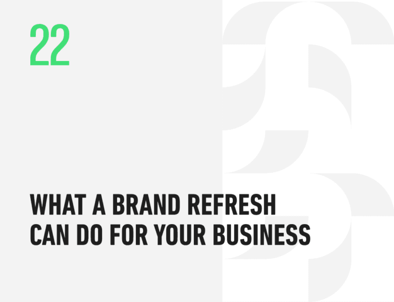 What a Brand Refresh Can Do for Your Business