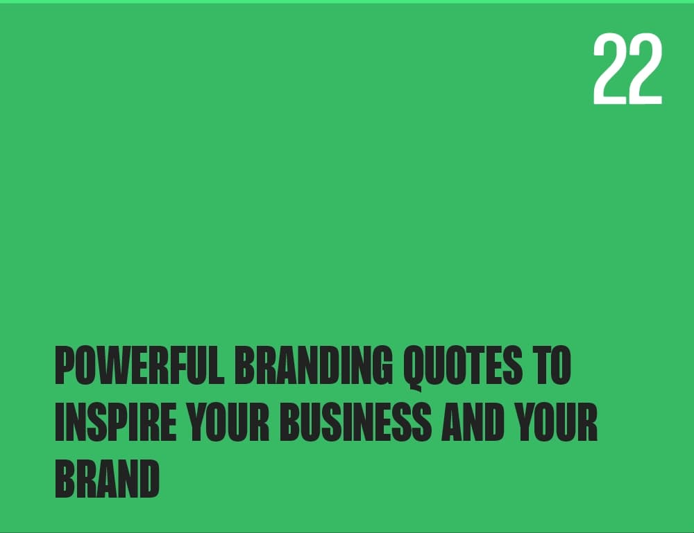 Branding Quotes