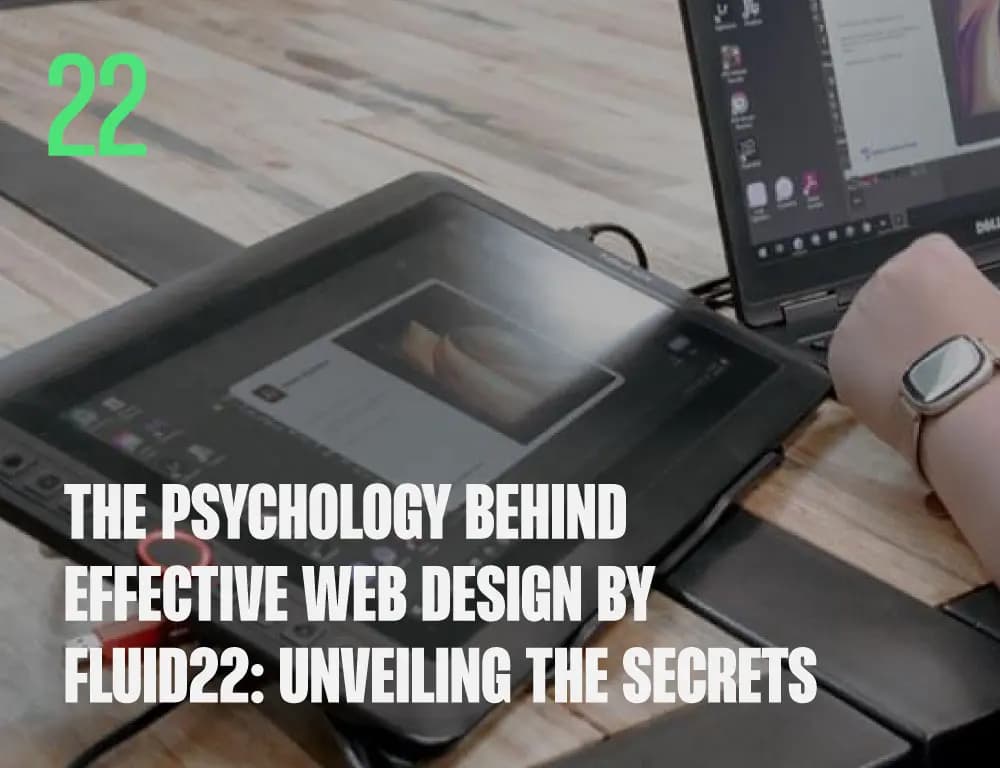 Effective-Web-Design-by-Fluid22-Unveiling-the-Secrets The Psychology Behind Effective Web Design by Fluid22: Unveiling the Secrets